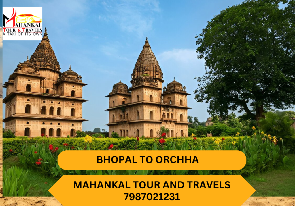 Bhopal to Orchha