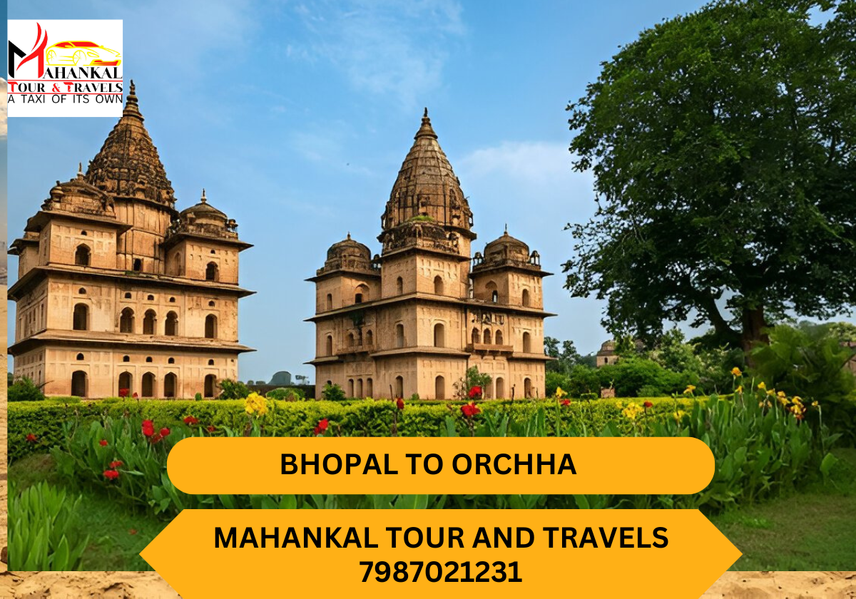Bhopal to Orchha
